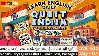 Quit India Movement | Learn English with History | SSC & Competitive Exam Vocabulary 2025