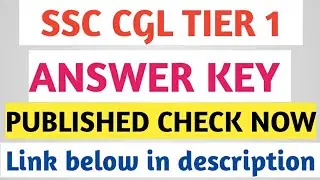 Ssc cgl tier 1 2018 answer key published check it now