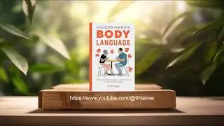 [รีวิว] Understanding Body Language (Scott Rouse) สรุปหนังสือ