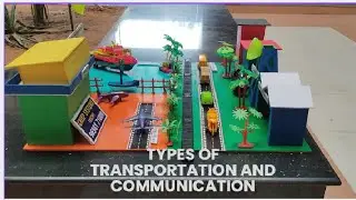 Types of Transportation & Communication School Project | Communication School Project