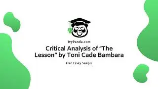 Critical Analysis of &ldquo;The Lesson&rdquo; by Toni Cade Bambara | Free Essay Sample