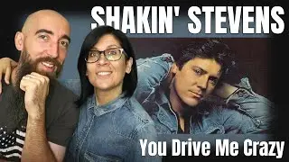Shakin' Stevens - You Drive Me Crazy (REACTION) with my wife