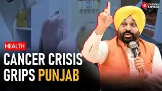 Punjab MP Highlights 105 Cancer Deaths Daily, Demands Free Treatment | Health
