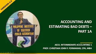 FAR. Accounting & Estimation of Bad Debts Part 1A (Ref. Valix, Millan, Asuncion, Ngina and Escala)