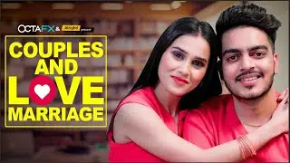 Alright! | Couples and Love Marriage | Ft. Anushka Kaushik & Rachit Rojha