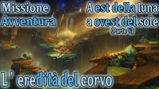L'eredit&agrave; del corvo | A est della luna, a ovest del sole - Parte 5 | Genshin Impact ITA