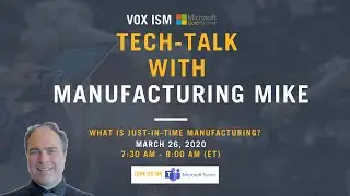 What is Just-In-Time Manufacturing? Tech Talk with Manufacturing Mike