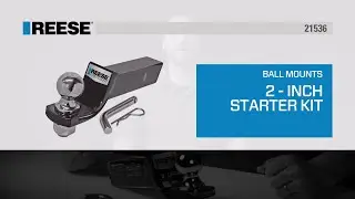REESE&reg; Trailer Hitch Starter Ball Mount Kit | 21536 | Towing Accessories | Towing Starter Kits