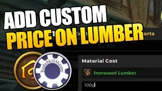 Quick Guide: How To Add Custom Material Cost to Lumber in TSM (Player Housing Gold Making)