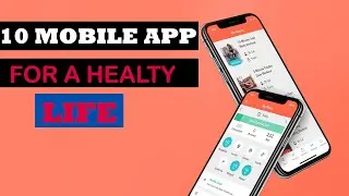 10 Best Mobile Apps for a Healthy Lifestyle | Newsklic