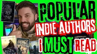 Popular Indie Authors I MUST Read!