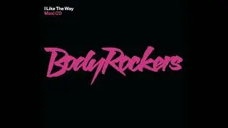 Bodyrockers - I Like The Way (Junior Jack 'Rock Da House' Dub Mix)