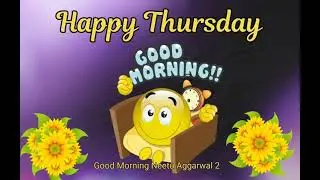 Happy Thursday E-Card,Good Morning Happy Thursday Wishes,Happy Thursday Animated Video,Thursday Sms