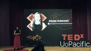 Grief & Belonging: How Honest Grief Creates Unbreakable Bonds | Alyssa Ackerman | TEDxU O Pacific