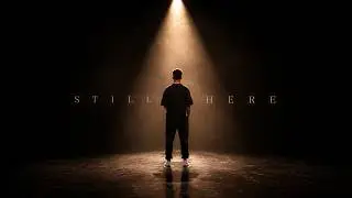 STILL HERE