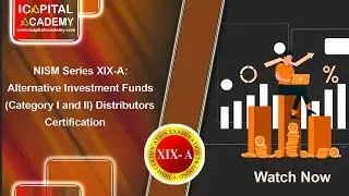 NISM-Series-XIX-A Alternative Investment Fund &ndash; Distributors Certification | ICAPITAL Academy