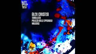 Alex Cristea - Palazzo Dello Spagnolo [DOT017]