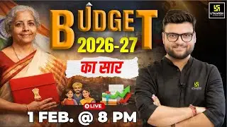 Budget 2026-27 | Complete Budget Information by Kumar Gaurav Sir