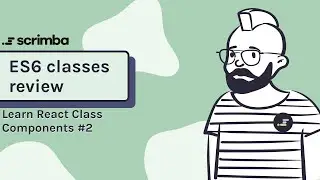 ES6 (JavaScript) classes review | Class Components in React tutorial