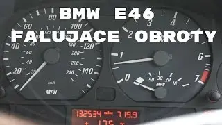 BMW e46 M54 falowanie i dławienie obrotów i opóźniona reakcja na gaz.