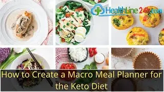 How to Create a Macro Meal Planner for the Keto Diet