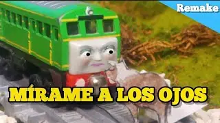 M&iacute;rame a los ojos Remake take n play/ Thomas y sus amigos 