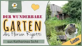 Geheimer Einblick in Rigottis Selbstversorgergarten | So sieht es wirklich aus