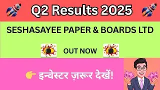 Seshasayee Paper Q2 Results 2025 🔼 Profit Jumped? 🔴Big Update for Investors🔴Seshasayee Paper Share