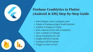 Firebase Crashlytics in Flutter (Android & iOS) | Step-by-Step Guide 🚀