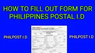 PAANO MAG FILL OUT NG POSTAL ID FORM / PAANO MAG FILL UP NG FORM PARA  POSTAL ID