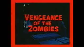 Opening Theme by Juan Carlos Calder&oacute;n - Vengeance of the Zombies