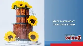 Made in Vermont: That Cake Stand