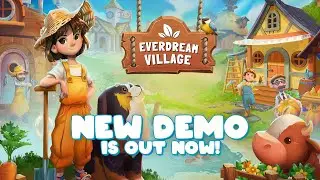Everdream Village Demo &mdash; Play One Week Early! | Steam Next Fest 2025