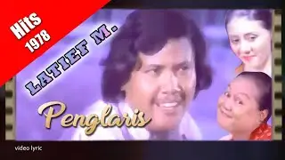 Penglaris ~ Latief M. (1978) lyric video