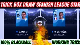 TRICK ALWAYS GET BLACKBALL IN BOX DRAW SPANISH LEAGUE STARS PES MOBILE 2021