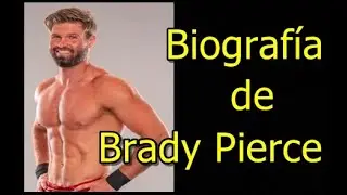 Biograf&iacute;a de Brady Pierce