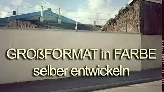 Mit dem AGO 4x5'' Farbfilm entwickeln &ndash; C-41 im Gro&szlig;format