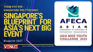 Singapore Polytechnic&rsquo;s Bold Plan to Save Our Oceans | Blueprint 2027 at Asia MICE Youth Challenge
