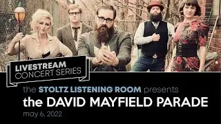The David Mayfield Parade LIVE in the Stoltz Listening Room
