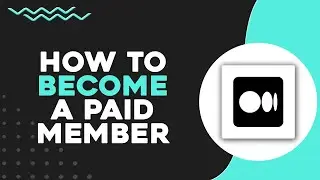 How To Become a Medium Paid Member (Quick Tutorial)