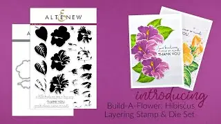 Altenew Stamp Intro - Build-A-Flower: Hibiscus