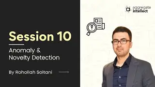 Modern Anomaly and Novelty Detection: Exercise - Session 10