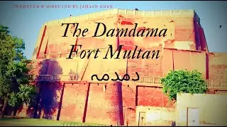 The Dam Dama Fort Multan