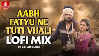 Rakesh Barot | Aabh Fatyu Ne Tuti Vijali (Lofi Mix) New Gujarati Song 2025 | DJ Mix Song 