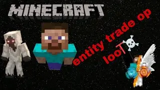 #entity trade op loot ☠️😁🤪