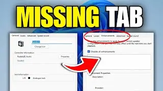 How To Fix Sound Enhancements Tab Missing In Windows 11