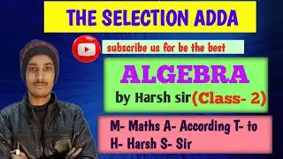 Tricky Algebra by Harsh Sir for SSC CGL CHSL MTS GD and all competitive exams 