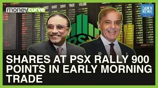 Shares At PSX Rally 900 Points In Early Morning Trade | Dawn News English