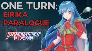 Fire Emblem: Engage | Eirika Paralogue in One Turn (Maddening, No DLC)