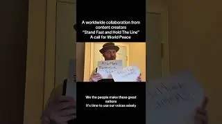 Stand Fast and Hold the Line - Call for World Peace - #peace #fyp #newmusic #subscribe #foryou